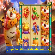 jogo de mistura de elementos